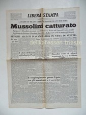 LIBERA STAMPA 28 aprile 1945 vecchio giornale RSI liberazione partigiani