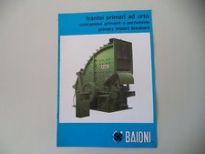 - CATALOGO DEPLIANT BROCHURE BAIONI FRANTOI PRIMARI AD URTO - VINTAGE 70/80