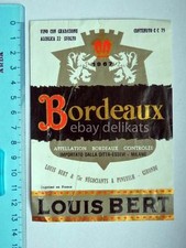 Vecchia etichetta old label vino wine Bordeaux Louis Bert