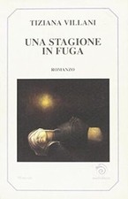 Una stagione in fuga