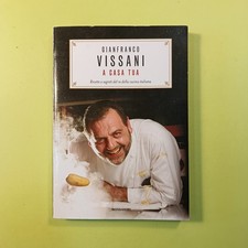 GIANFRANCO VISSANI A CASA TUA MONDADORI 2007