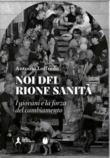 Noi del rione Sanità -