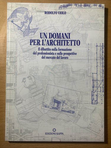 Domani per architetto - per, l'architetto