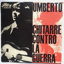 Umberto: Chitarre contro la guerra/Che ragioni come te. 60's folk/beat italiano