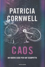 LG- CAOS KAY SCARPETTA- PATRICIA CORNWELL- MONDADORI- OMNIBUS-- 2016- CS- ZFS151