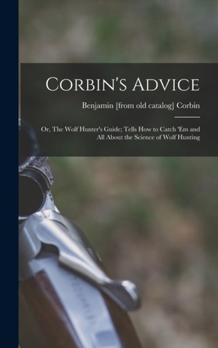 Corbin advice or the - corbin,