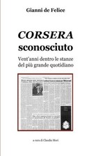 Corsera sconosciuto: Vent'anni