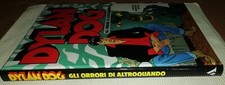 DYLAN DOG - GLI ORRORI DI ALTROQUANDO - 1° Edizione 1992 - Arnoldo Mondadori 