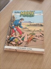 Fumetto. Tutto Mark. Il Forte