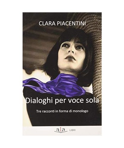 Dialoghi per voce sola