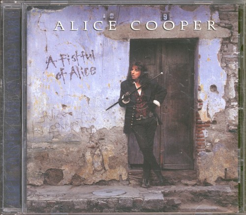 Alice cooper fistful of - cooper,