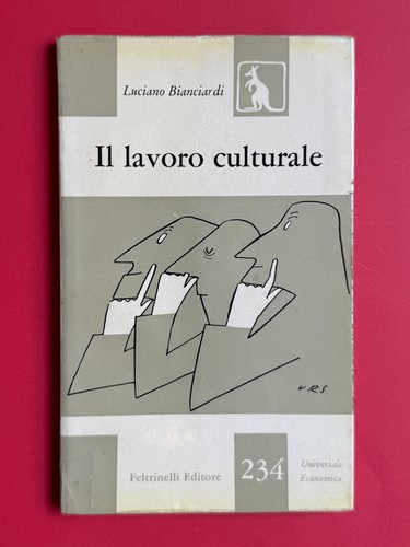 Luciano bianciardi lavoro - bianciardi,, il