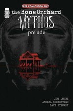 BONE ORCHARD MYTHOS  FCBD 2022