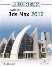 Autodesk 3ds max - autodesk, 2012.