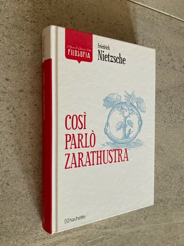 Nietzsche così parlò - nietzsche,