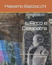 Massimo Bazzocc L'Arco e