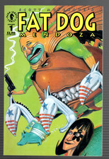 Fat Dog Mendoza # 1 (7.0) Begin The Modern-Age 12/1992 B&W Dark Horse fumetto
