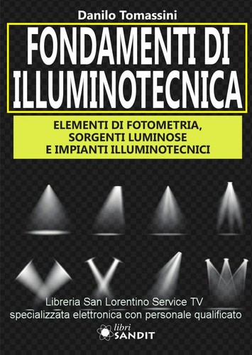 Illuminotecnica libro per - illuminotecnica,