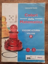 Colori della matematica edizione azzurra vol.2 "Petrini"