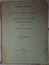 Michaeli michele MEMORIE STORICHE DELLA CITTÀ DI RIETI E DEI PAESI CIRCOSTANTI 