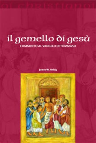 Gemello gesù commento - gesù.,