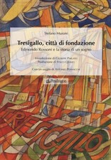 Tresigallo, città di