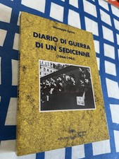 Spina,G. Diario di guerra di un sedicenne 1944-45  Guerra Mondiale Www Militaria