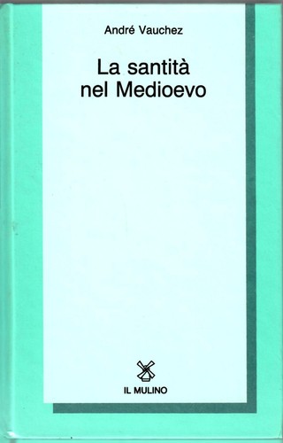 Santità nel medioevo - la,