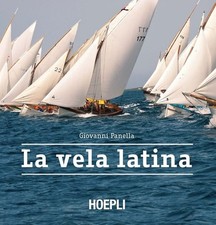 Libri Giovanni Panella - La Vela Latina