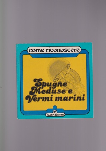 Come riconoscere spugne meduse - come,