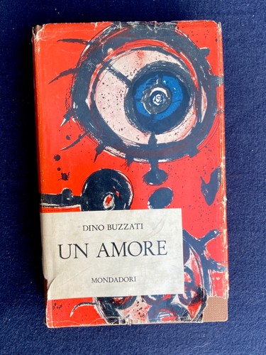 Dino buzzati amore - dino,