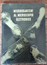 Libro. MICRORGANISMI AL MICROSCOPIO ELETTRONICO 1952