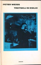 TROTSKIJ IN ESILIO WEISS PETER