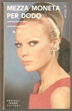 LIBRO MEZZA MONETA PER DODO A. SOLARI I DARLING 15 FABBRI 1968 PAG.259 C.FLESSIB