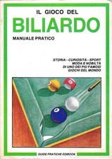 Il gioco del Biliardo. Manuale