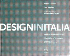 DESIGN IN ITALIA. DIETRO LE QUINTE DELL'INDUSTRIA