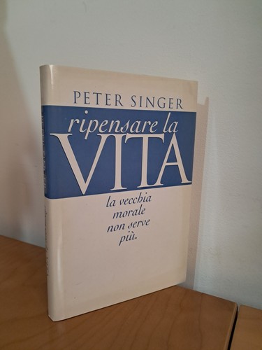 Peter singer ripensare la - ripensare,