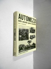 AUTOMEZZI della Seconda Guerra Mondiale vanderveen 1974 albertelli