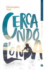 Cercando l'onda - Vick