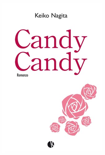 Libri keiko nagita candy - libri,