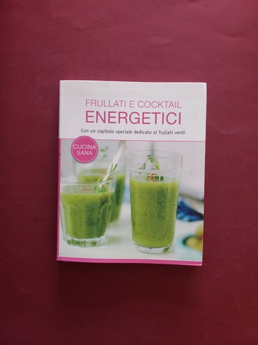 Libro frullati cocktail - frullati, e