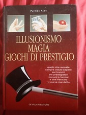 ILLUSIONISMO,MAGIA,GIOCHI DI PRESTIGIO-Patrick Page-De Vecchi 2000 RARO