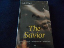 J.R. Ward " THE SAVIOR "  Ed