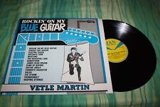 ROCKABILLY: VETLE MARTIN-ROCKIN' ON MY BLUE GUITAR -EX+SWEDEN PRESS