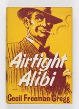 Airtight Alibi Gregg, Cecil