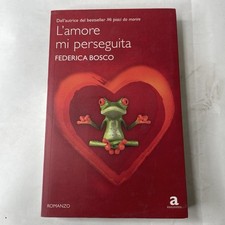 Federica Bosco L'AMORE MI