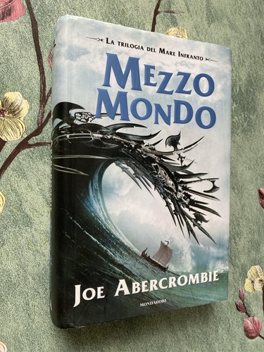 Joe abercrombie mezzo - joe, mondo