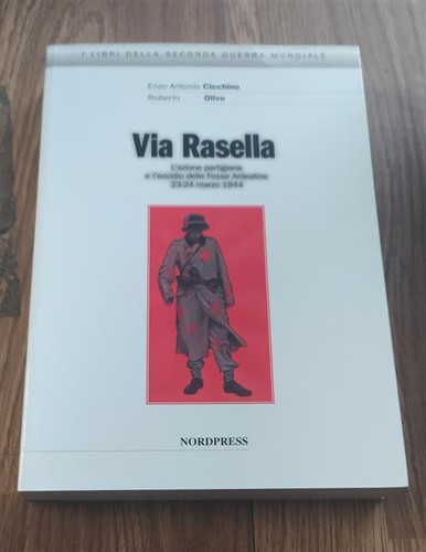 Via rasella azione - rasella., l'azione