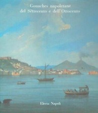 GOUACHES NAPOLETANE DEL