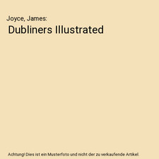 Dubliners Illustrated, Joyce